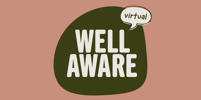 Virtual Well Aware Session 1: Self-Care & Mind-Body Awareness | AIGA ...